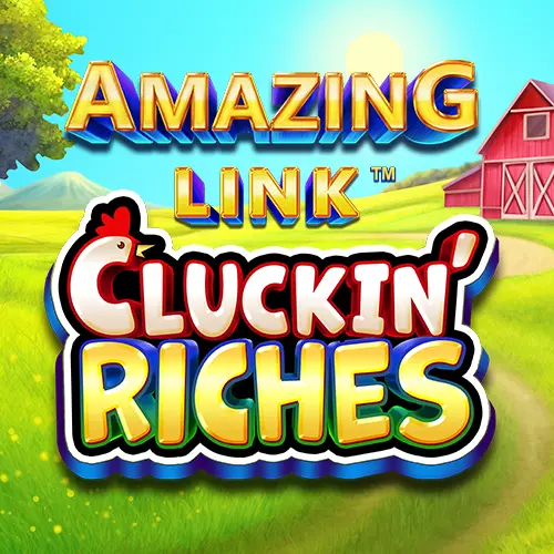 Amazing Link Cluckin' Riches